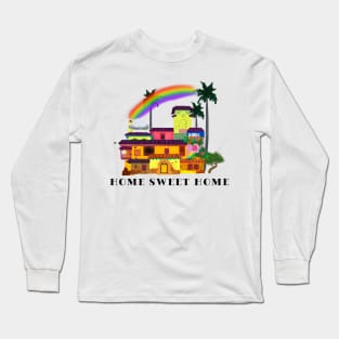 Home Sweet Home Long Sleeve T-Shirt